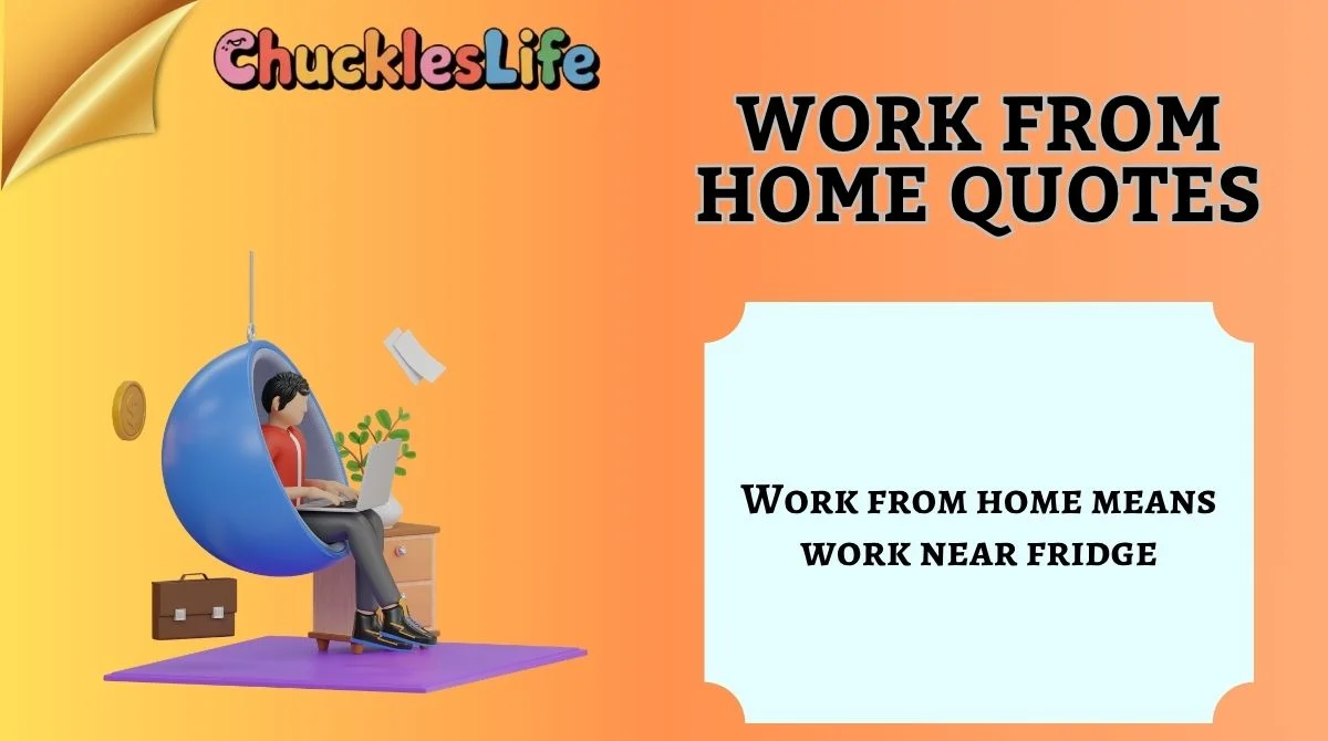 Work From Home Quotes