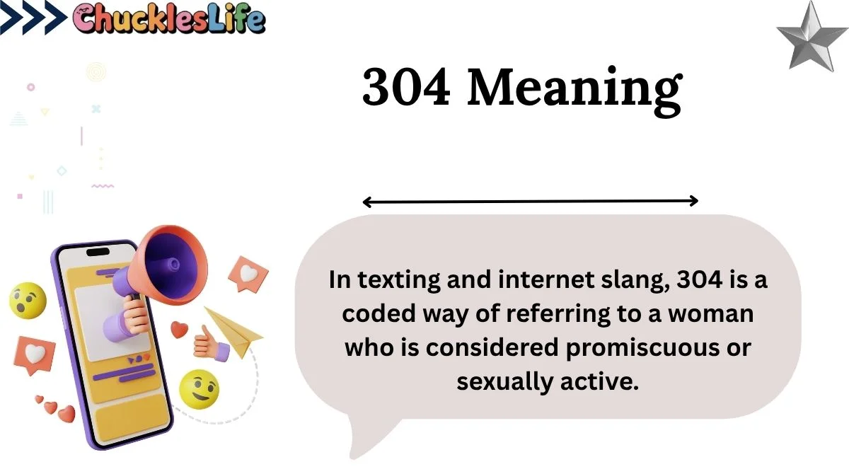 304 Meaning