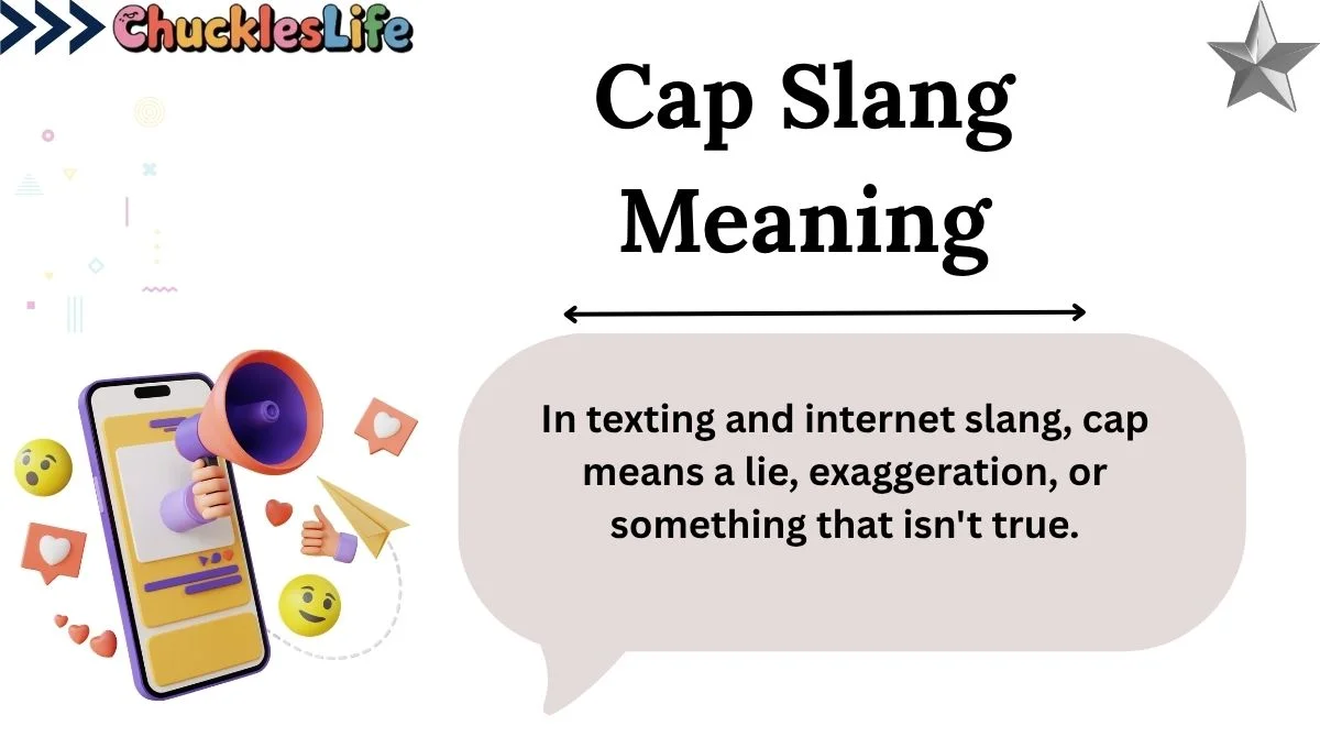 Cap Slang Meaning