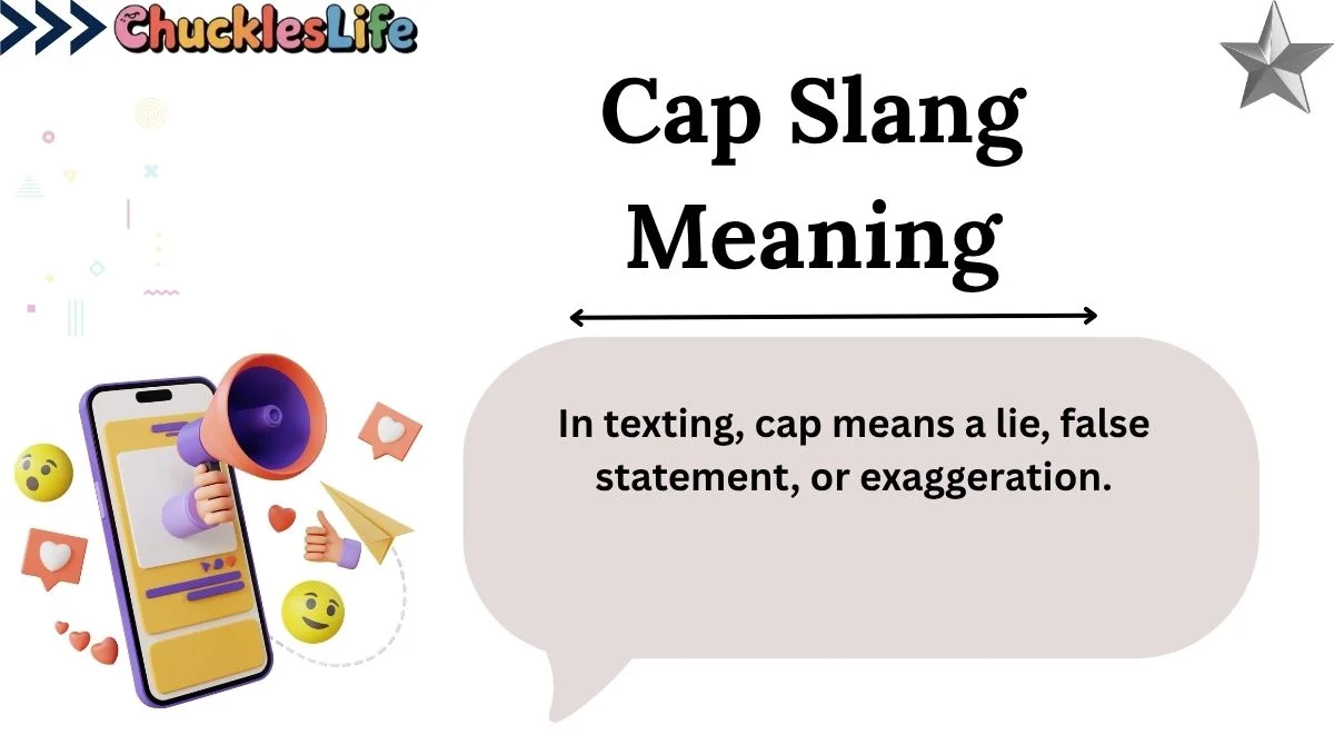 Cap Slang Meaning