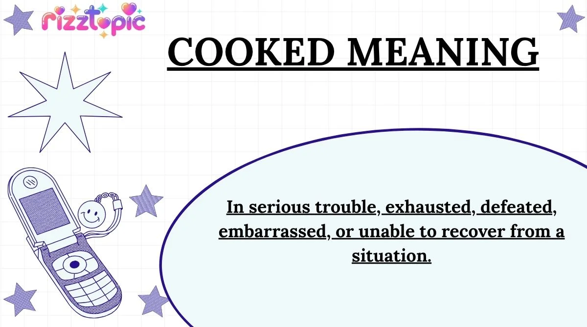 Cooked Meaning