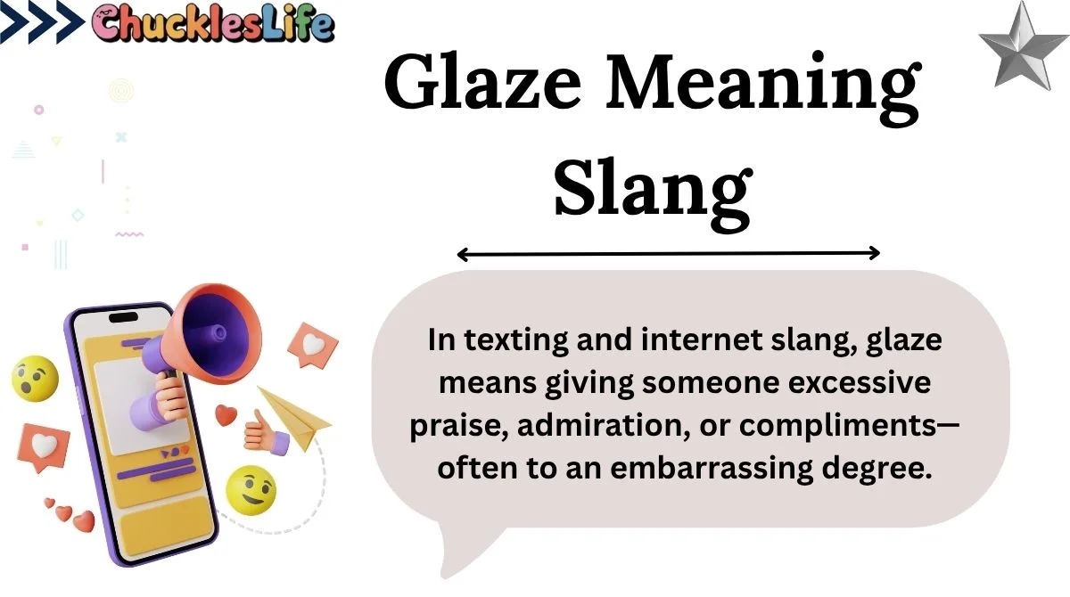 Glaze Meaning Slang