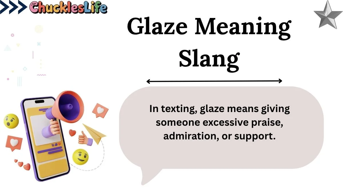 Glaze Meaning Slang