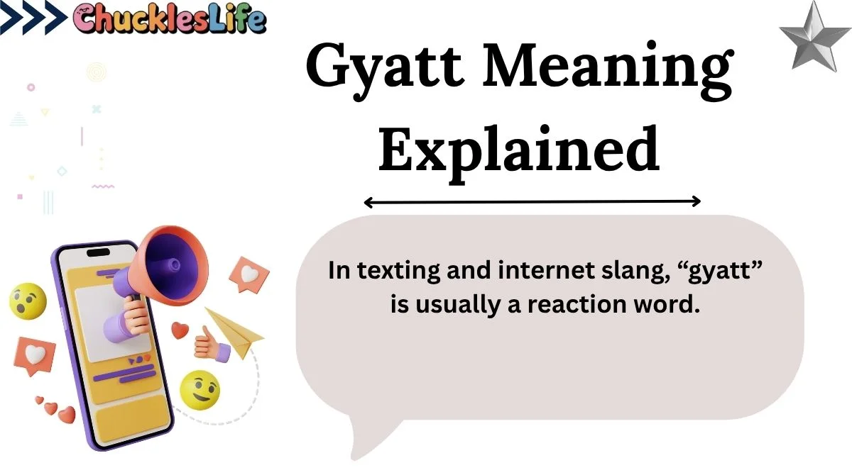Gyatt Meaning Explained