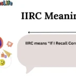 IIRC Meaning