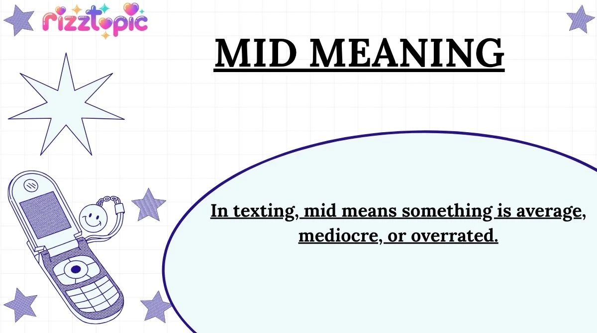 Mid Meaning