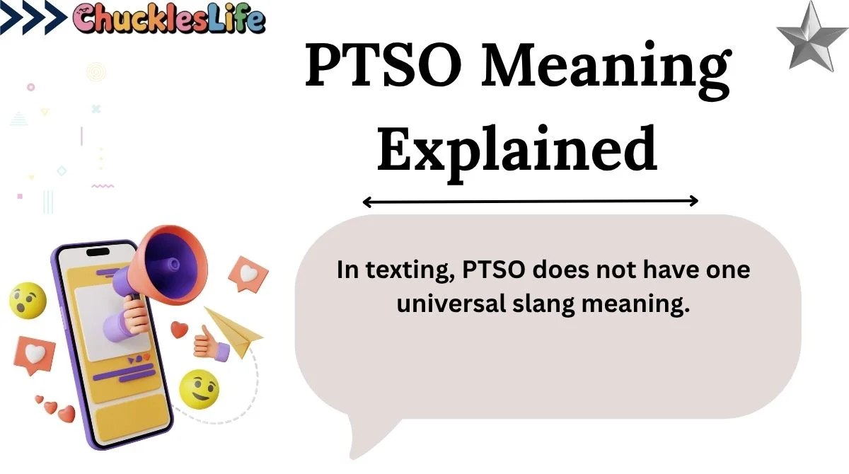 PTSO Meaning Explained