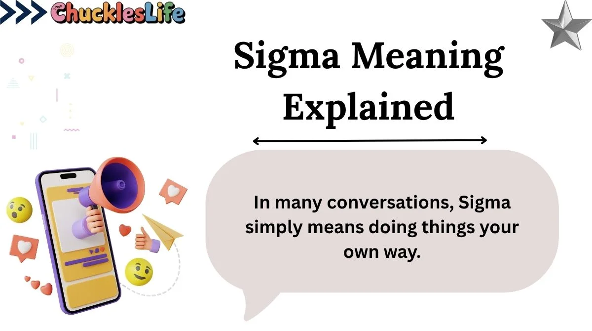Sigma Meaning Explained