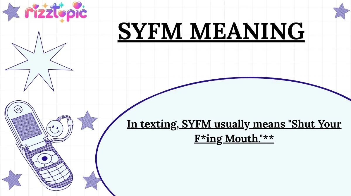 SYFM Meaning