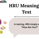 HRU Meaning in Text