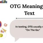 OTG Meaning in Text